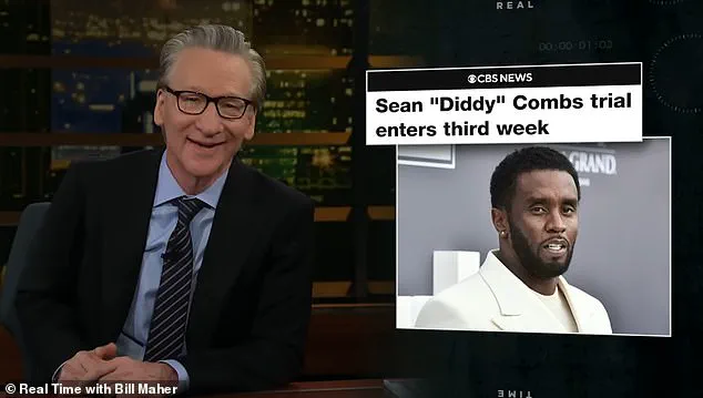 Bill Maher's Controversial Remarks on Cassie and Diddy's Trial Spark Debate